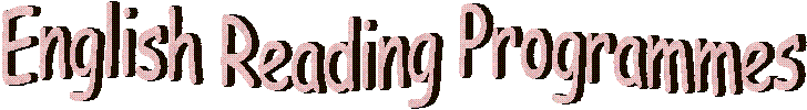 English Reading Programmes 